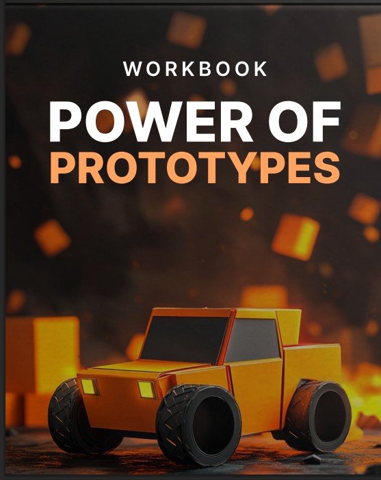 The Power of Prototypes Workbook